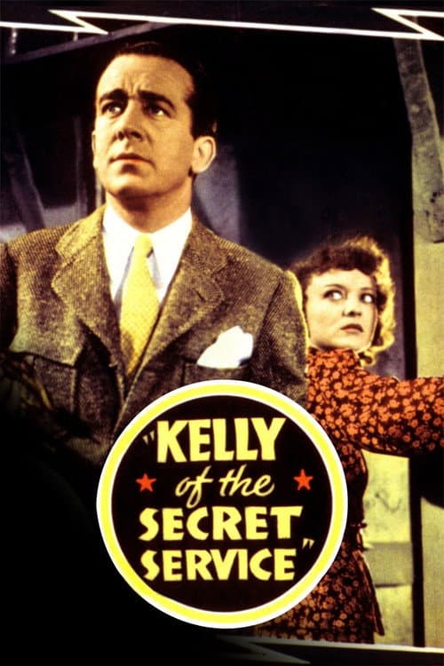 Affiche du film Kelly of the Secret Service (1936)