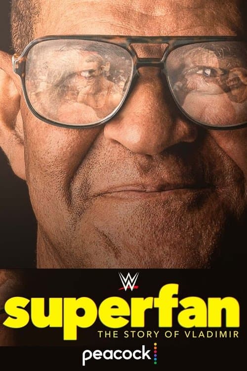 Superfan: The Story of Vladimir (2023) movie poster
