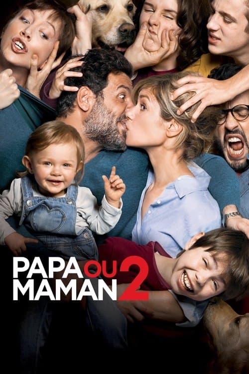ملصق فيلم Papa ou maman 2 (2016)