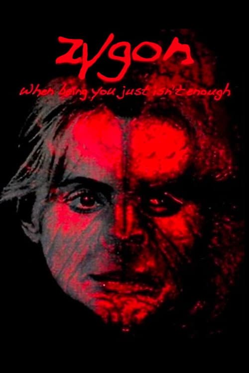 ملصق فيلم Zygon: When Being You Just Isn't Enough (2008)
