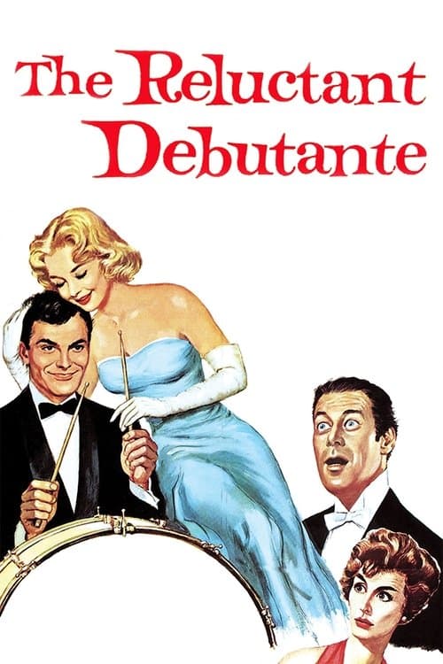 ملصق فيلم The Reluctant Debutante (1958)