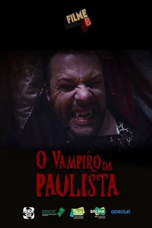 Filme B: O Vampiro da Paulista (2017) movie poster