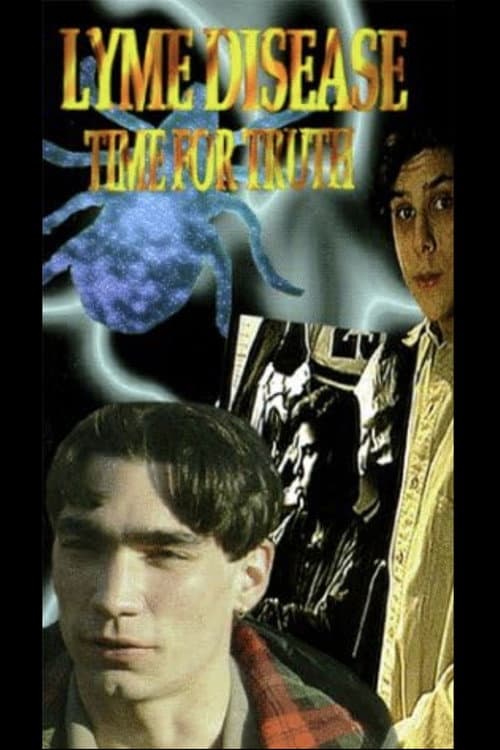 Lyme Disease: Time for Truth (1995) movie poster