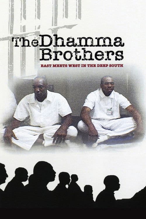 ملصق فيلم The Dhamma Brothers (2007)