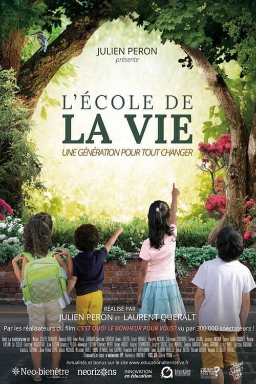 Affiche du film L'École de la vie - Une génération pour tout changer (2019)