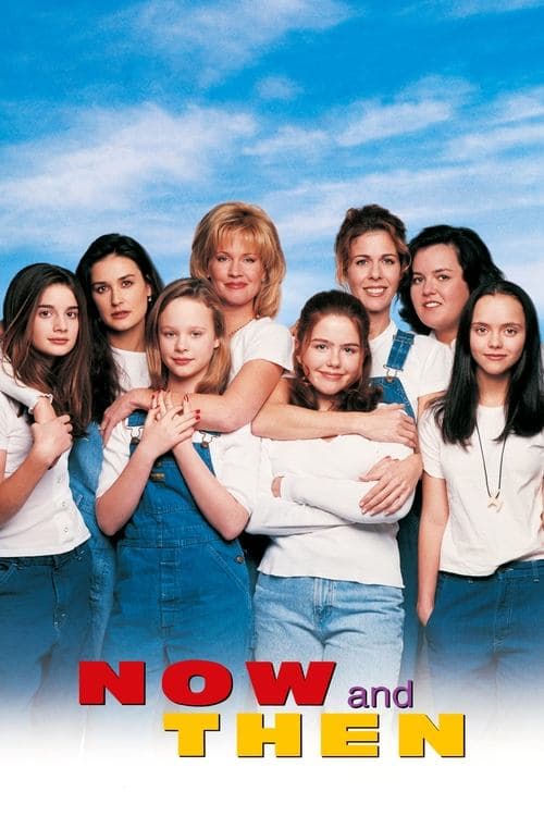 ملصق فيلم Now and Then (1995)