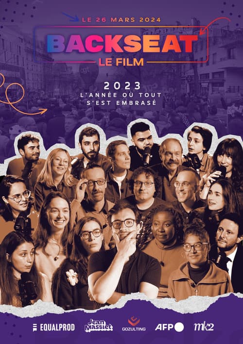 Affiche du film BACKSEAT LE FILM : 2023, L'année où tout s'est embrasé (2024)