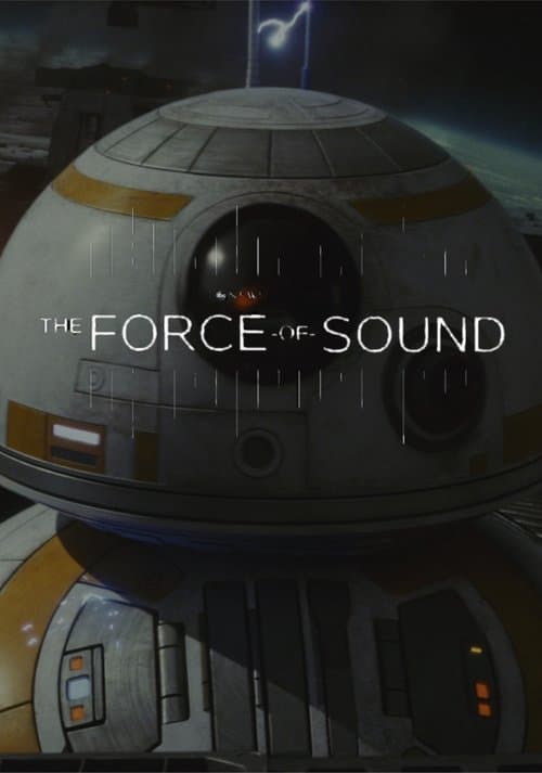 The Force of Sound (2018) movie poster