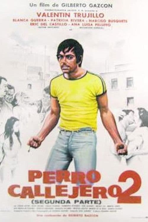 ملصق فيلم Perro callejero 2 (1981)