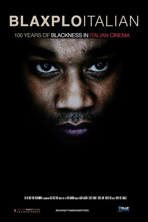 ملصق فيلم Blaxploitalian: 100 Years of Blackness in Italian Cinema (2016)