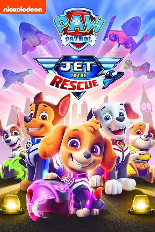 Affiche du film PAW Patrol: Jet to the Rescue (2020)