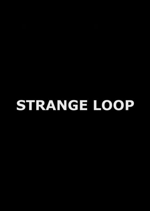 Affiche du film Strange Loop (2012)