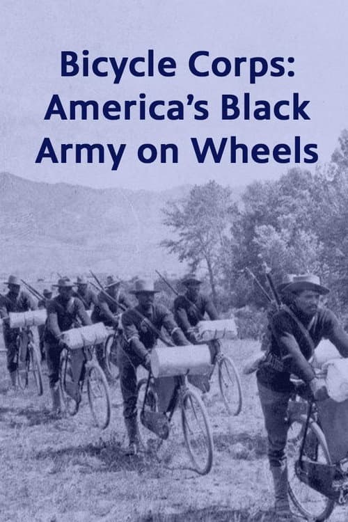 Bicycle Corps: America's Black Army on Wheels (2000) movie poster