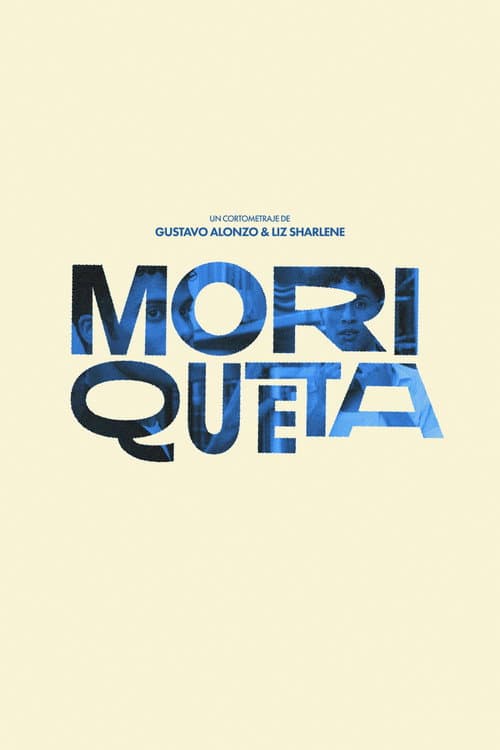 Affiche du film Moriqueta (2024)
