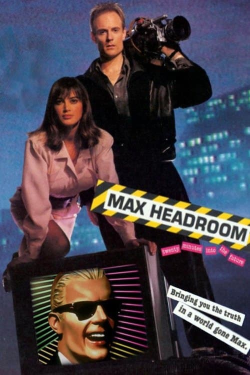 Affiche du film Max Headroom: 20 Minutes into the Future (1985)
