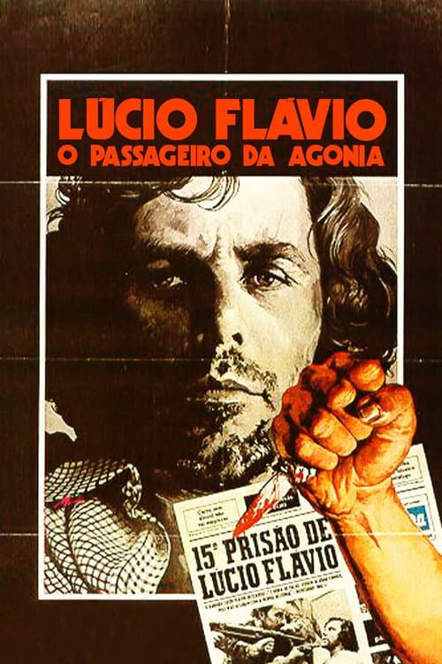 Lúcio Flávio, o Passageiro da Agonia (1977) movie poster