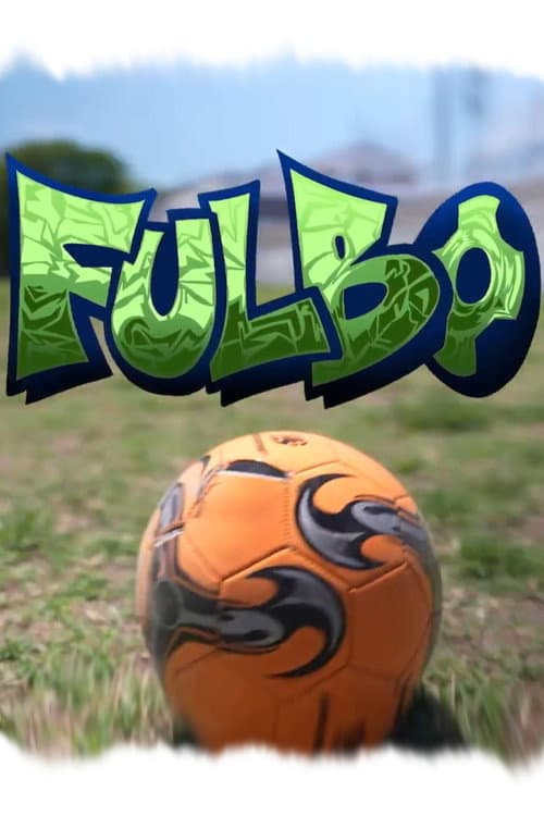 Affiche du film FULBO