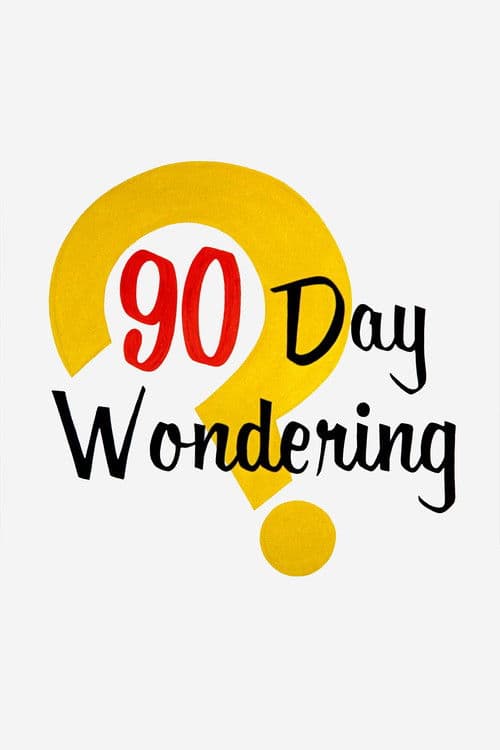 ملصق فيلم 90 Day Wondering (1956)