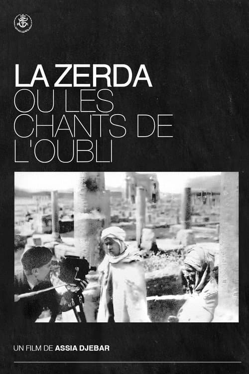 ملصق فيلم La Zerda ou les chants de l'oubli (1983)