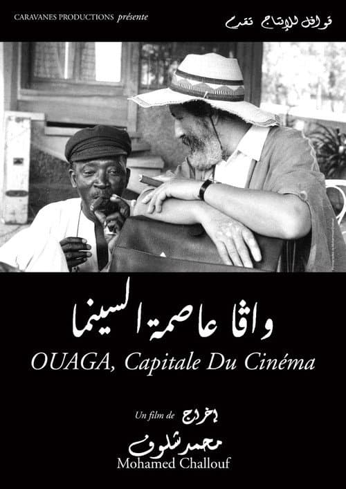 Ouaga, Capitale du cinéma (2000) movie poster