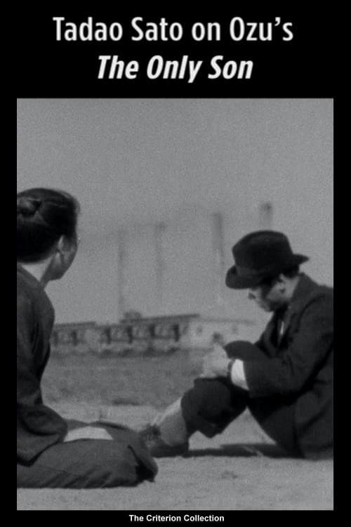 ملصق فيلم Tadao Sato on Ozu's The Only Son (2010)