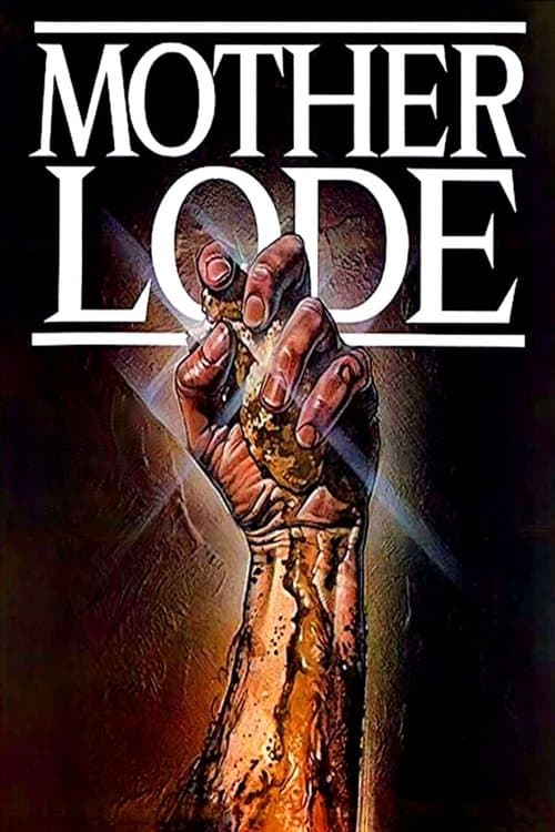 ملصق فيلم Mother Lode (1982)