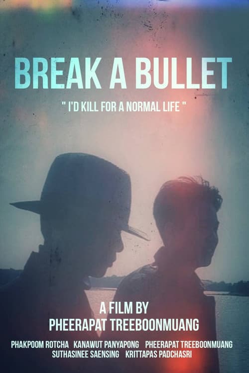 ملصق فيلم Break a Bullet (2023)