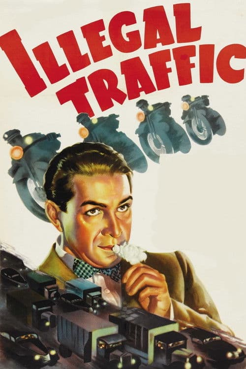 ملصق فيلم Illegal Traffic (1938)