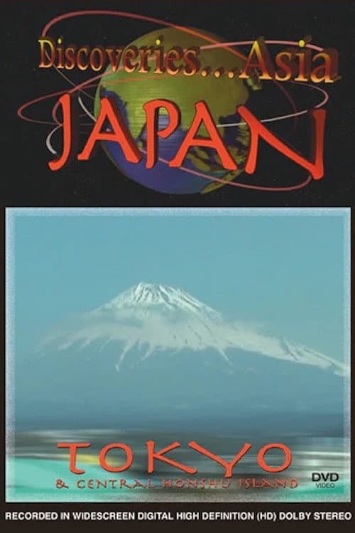 Affiche du film Discoveries...Asia Japan: Tokyo & Central Honshu Island (2008)