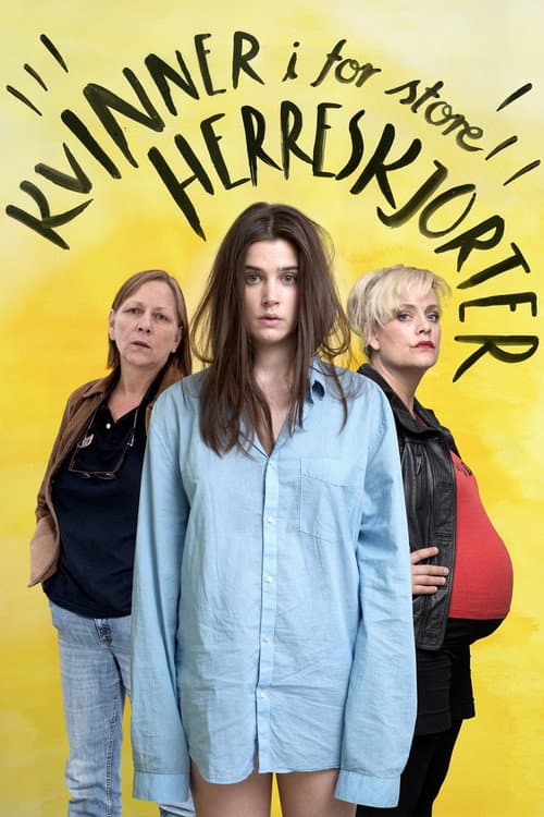 ملصق فيلم Kvinner i for store herreskjorter (2015)