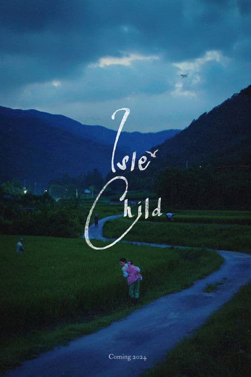 ملصق فيلم Isle Child (2025)