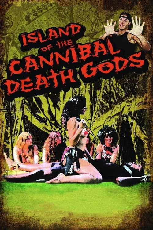 ملصق فيلم Island of the Cannibal Death Gods (2011)