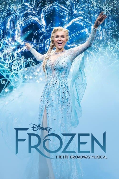 ملصق فيلم Frozen: The Hit Broadway Musical (2025)
