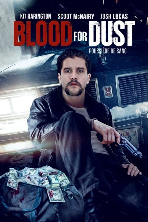 Affiche du film Blood for Dust (2024)