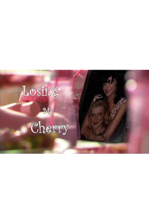 ملصق فيلم Losing My Cherry (2010)
