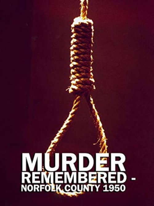 Murder Remembered - Norfolk County 1950. (1997) movie poster