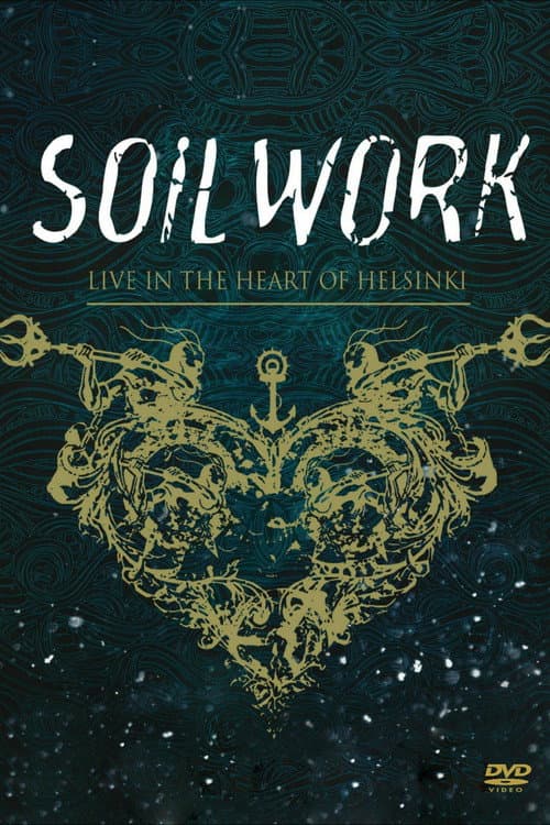 Affiche du film Soilwork : Live in the Heart of Helsinki (2015)