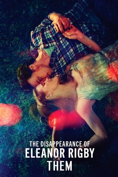 ملصق فيلم The Disappearance of Eleanor Rigby: Them (2014)