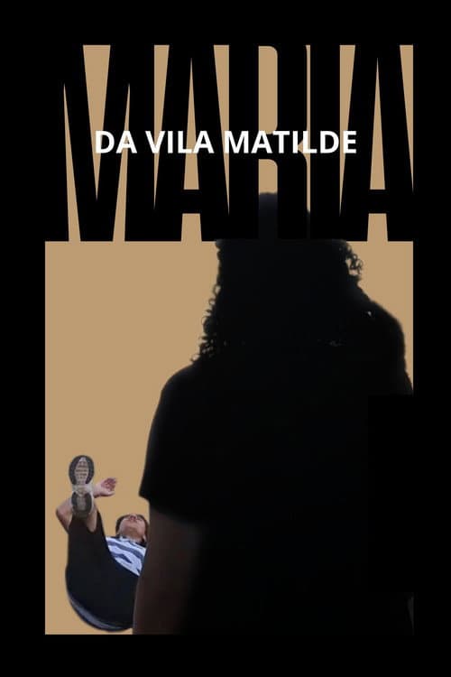 Maria da Vila Matilde (2023) movie poster