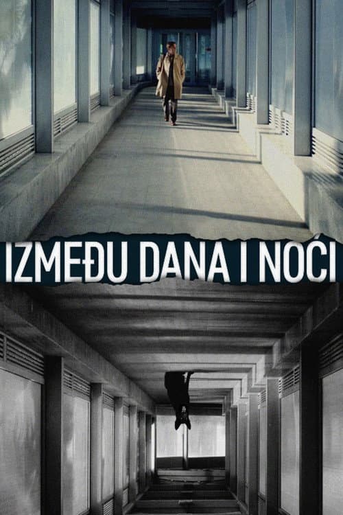 ملصق فيلم Између дана и ноћи (2019)