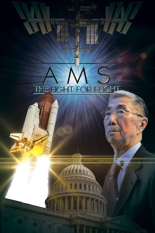 ملصق فيلم NASA Presents: AMS - The Fight for Flight (2017)