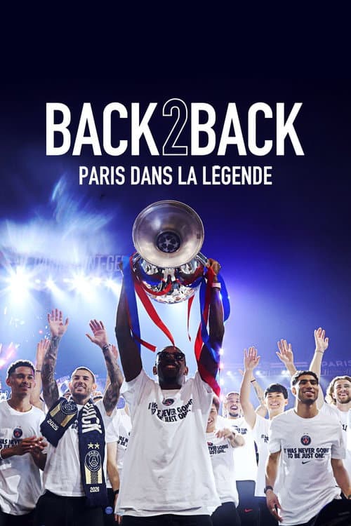 Affiche du film Back 2 Back - Paris dans la légende (2026)
