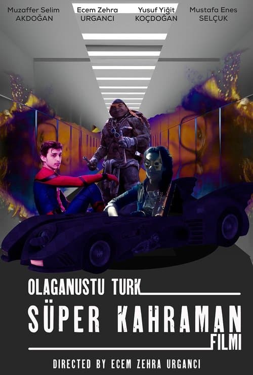 Affiche du film Olağanüstü Türk Süper Kahraman Filmi (2024)