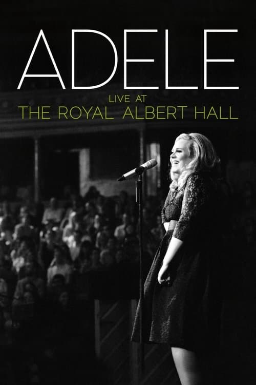 Affiche du film Adele: Live at the Royal Albert Hall (2011)