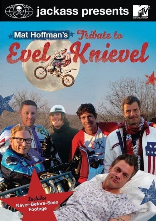 ملصق فيلم Jackass Presents: Mat Hoffman's Tribute to Evel Knievel (2008)