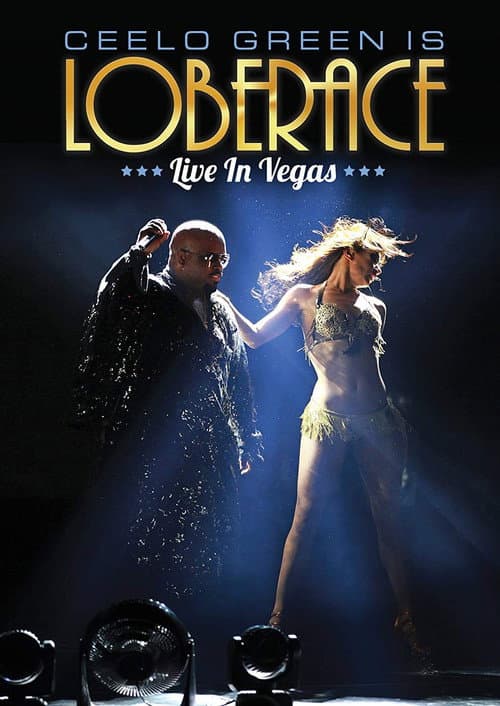 CeeLo Green is Loberace - LIve in Las Vegas (2013) movie poster