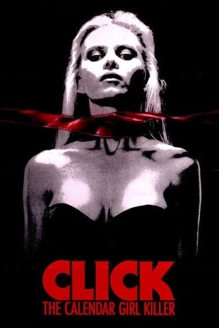 ملصق فيلم Click: The Calendar Girl Killer (1990)