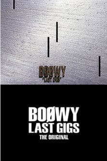 Affiche du film Boøwy - Last Gigs (Live At Tokyo Dome / 1988) (2001)