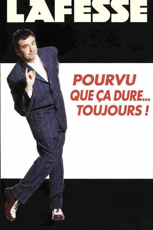 ملصق فيلم Lafesse, pourvu que ça dure... toujours ! (2026)