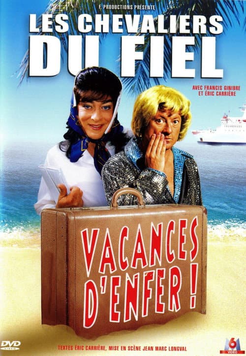 Les Chevaliers du fiel : Vacances d’enfer ! (2011) movie poster